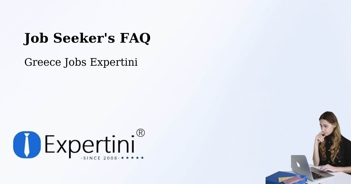 Employer FAQ – Ermoúpolis - Greece Jobs Expertini