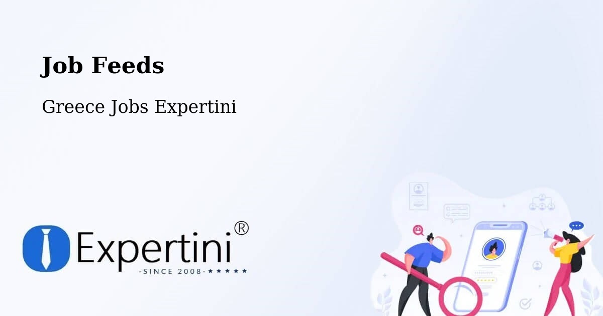 Job Listings Feed – Ermoúpolis - Greece Jobs Expertini